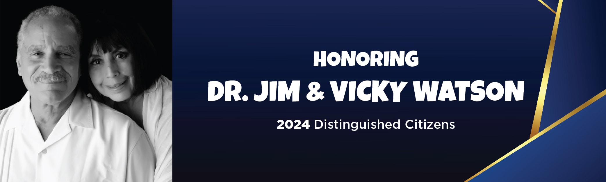 Honoring Dr. Jim and Vicky Watson